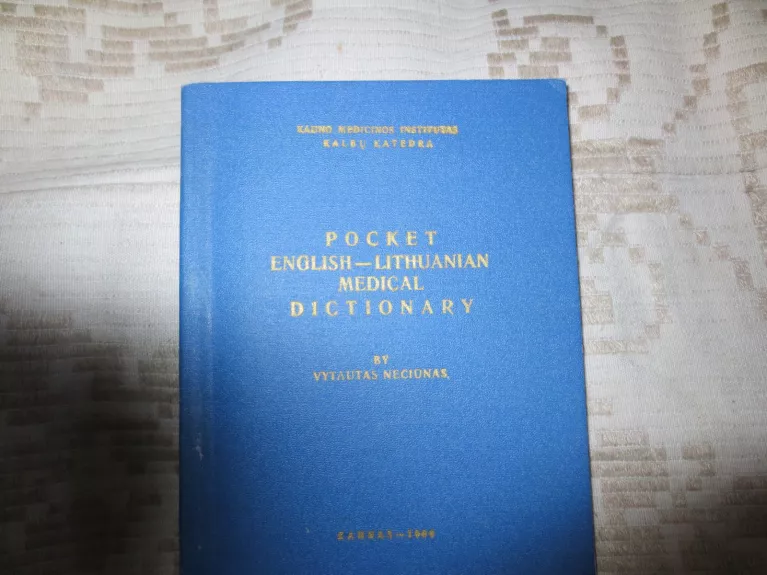 Pocket english-lithuanian medical dictionary