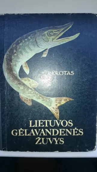 Lietuvos gėlavandenės žuvys