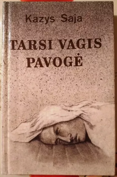 Tarsi vagis pavogė