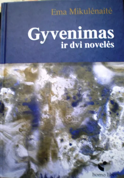 Gyvenimas ir dvi novelės