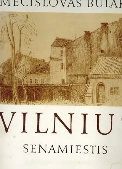 Vilniaus senamiestis
