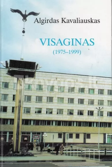 Visaginas (1975-1999)