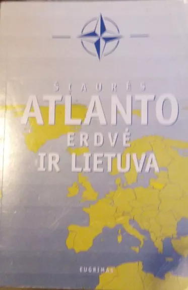 Šiaurės Atlanto erdvė ir Lietuva