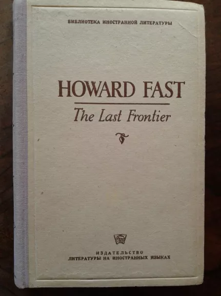 The Last Frontier