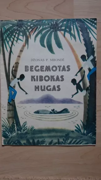 Begemotas Kibokas Hugas