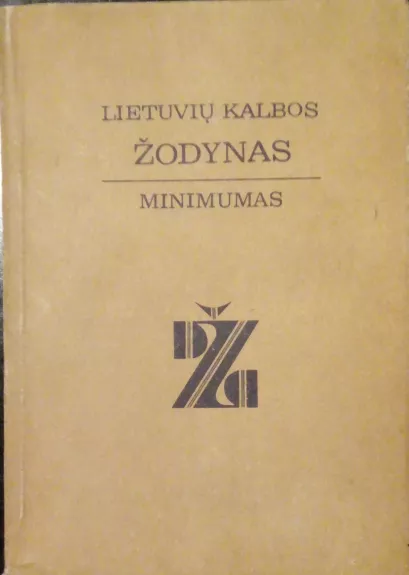 Lietuvių kalbos žodynas. Minimumas