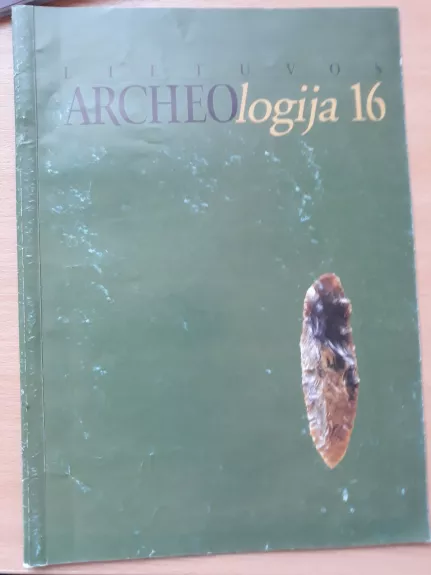 Lietuvos archeologija (16 tomas), p. 67-78