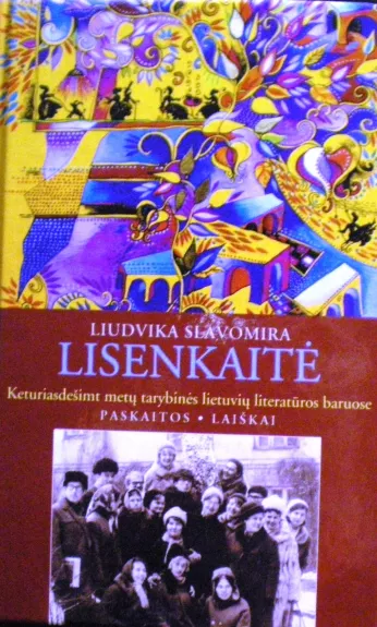 40 metų Tarybinės literatūros baruose