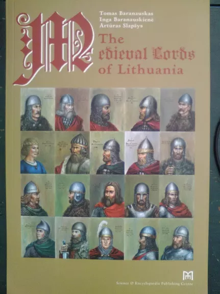 The Medieval lords of Lithuania