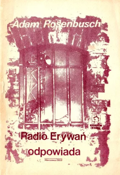 Radio Erywań odpowiada