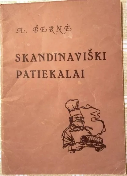 Skandinaviški patiekalai (Iš prieinamų produktų)