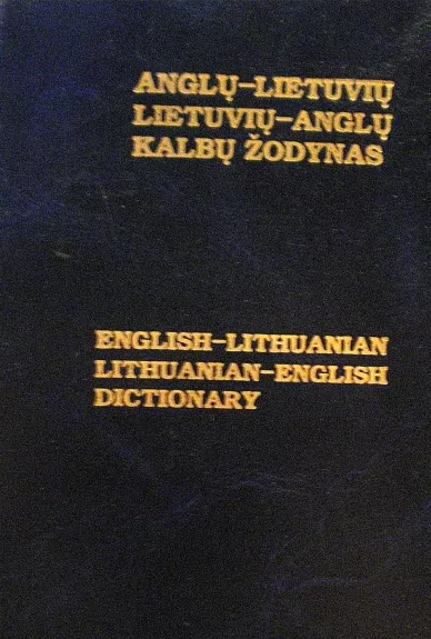 Anglų - lietuvių kalbų žodynas