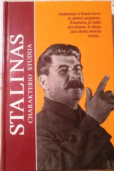 Stalinas. Charakterio studija