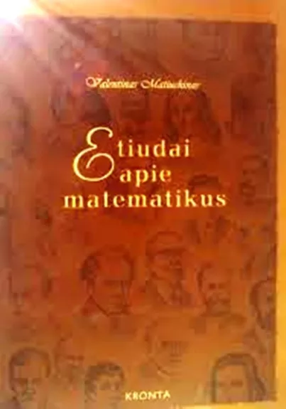 Etiudai apie matematikus