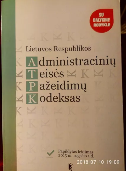 Lietuvos Respublikos Administraciniu Teisės Pažeidimu Kodeksas Su dalykine rodykle