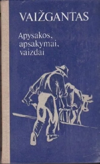 Apysakos, apsakymai, vaizdai