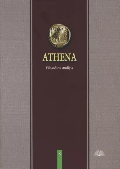 Athena. Filosofijos studijos, 2012 Nr. 8