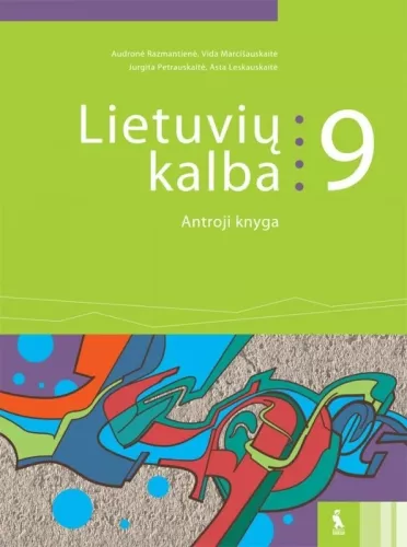 Lietuvių kalba. Vadovėlis 9 klasei II knyga