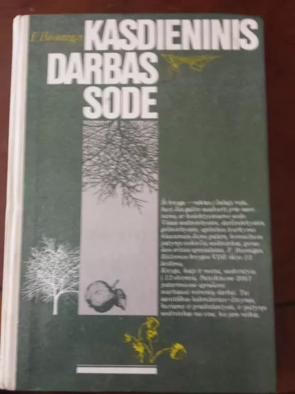 Kasdieninis darbas sode