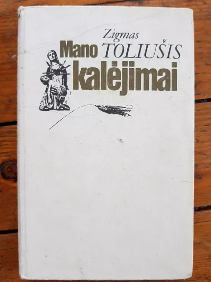 Mano kalėjimai