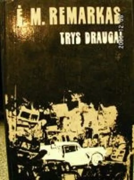 Trys draugai