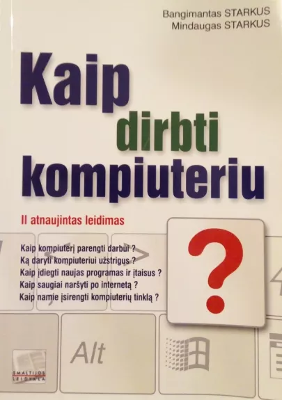 Kaip dirbti kompiuteriu