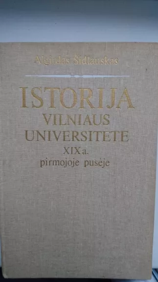 Istorija Vilniaus universitete XIX a. pirmojoje pusėje