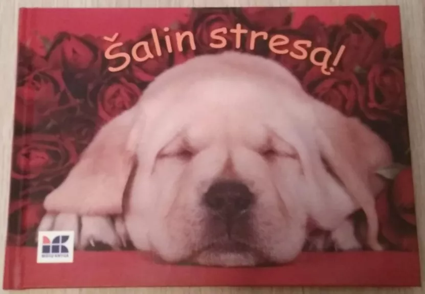 Šalin stresą!