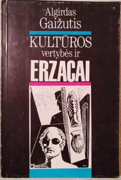 Kultūros vertybės ir erzacai