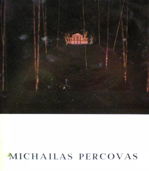 Lietuvių dailininkai: Michailas Percovas