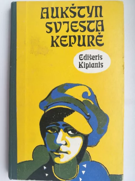 Aukštyn sviesta kepurė