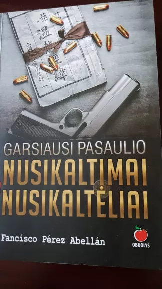 Garsiausi pasaulio nusikaltimai ir nusikaltėliai