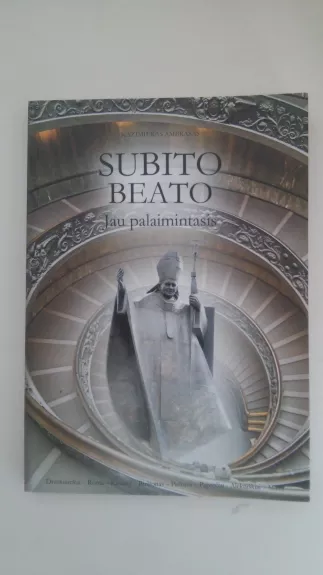 Subito beato. Jau palaimintasis