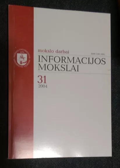 Mokslo darbai. Informacijos mokslai. Nr.31