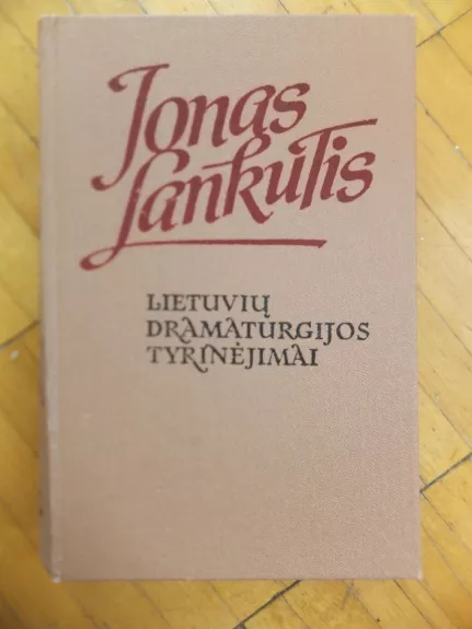 Lietuvių dramaturgijos tyrinėjimai