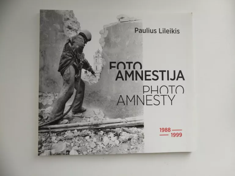 „Foto amnestija//Photo Amnesty“ 1988-1999