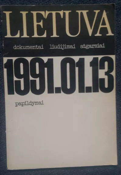Lietuva 1991 sausio 13 (papildymai)