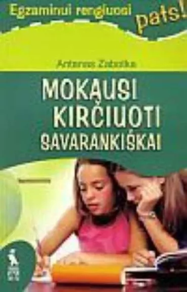 Mokausi kirčiuoti savarankiškai