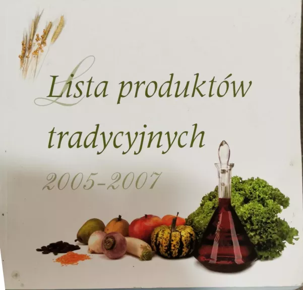 Lista produktów tradycyjnych 2005-2007