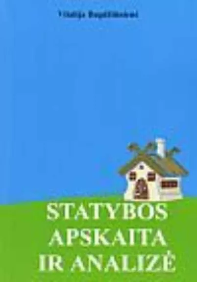 Statybos apskaita ir analizė