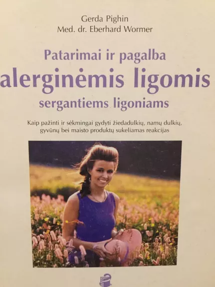 Patarimai ir pagalba alerginėmis ligomis sergantiems ligoniams