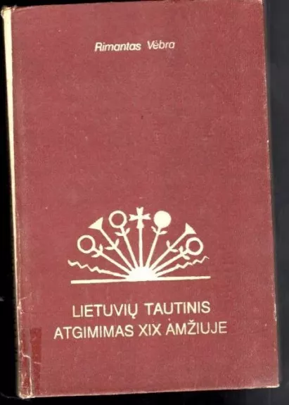 Lietuvių tautinis atgimimas XIX amžiuje