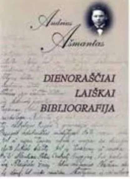 Dienoraščiai Laiškai Bibliografija