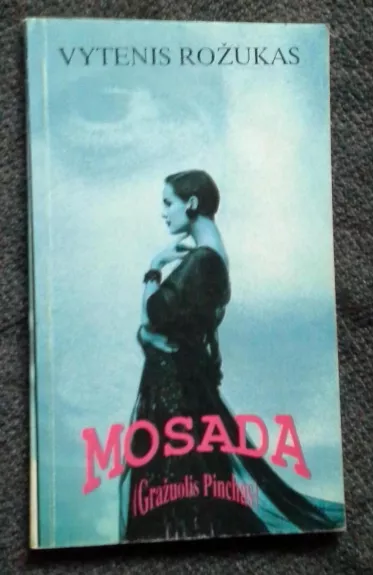 Mosada (gražuolis Pinchas)