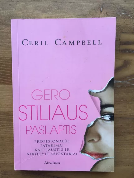 Gero stiliaus paslaptis