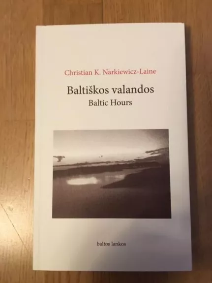 Baltiškos valandos. Baltic Hours