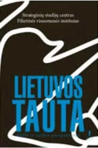 Lietuvos tauta. Būklė ir raidos perspektyvos