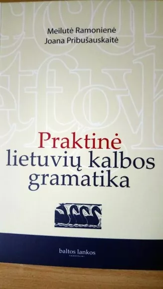 Praktinė lietuvių kalbos gramatika