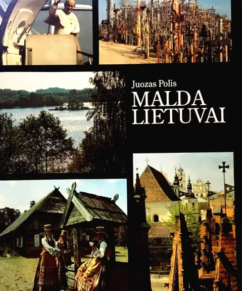 Malda Lietuvai