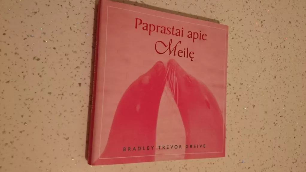 Paprastai apie Meilę